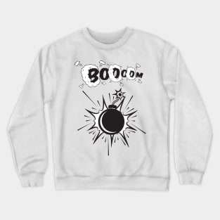 Boooom Crewneck Sweatshirt